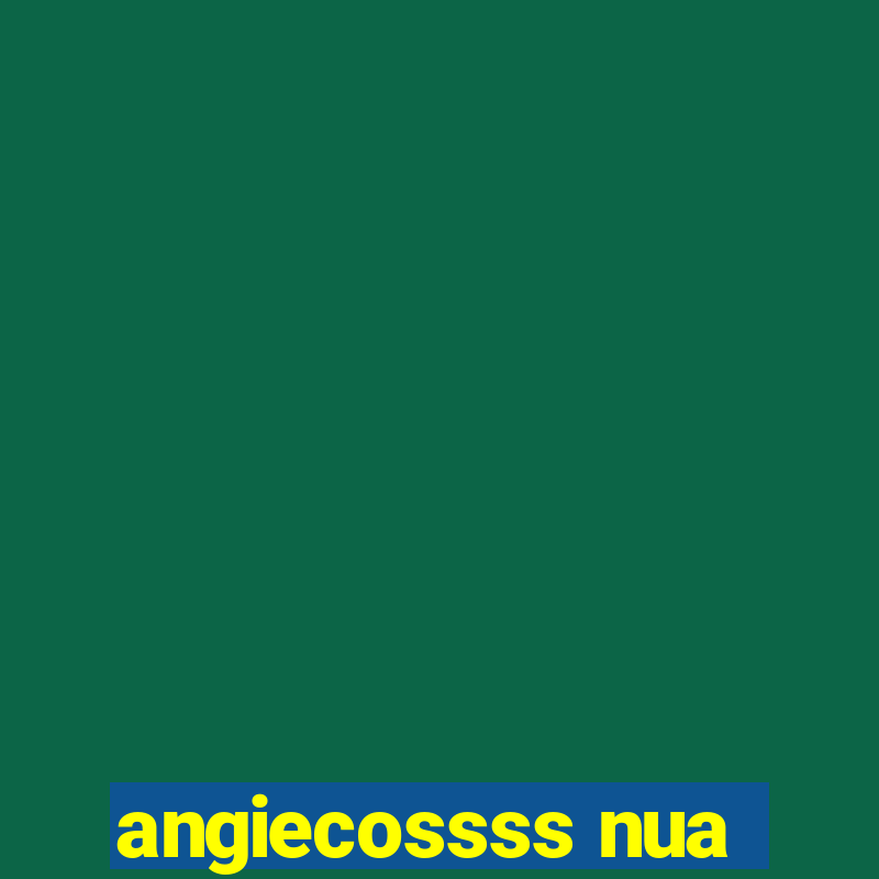 angiecossss nua